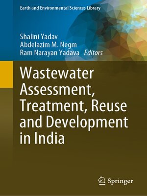 cover image of Wastewater Assessment, Treatment, Reuse and Development in India